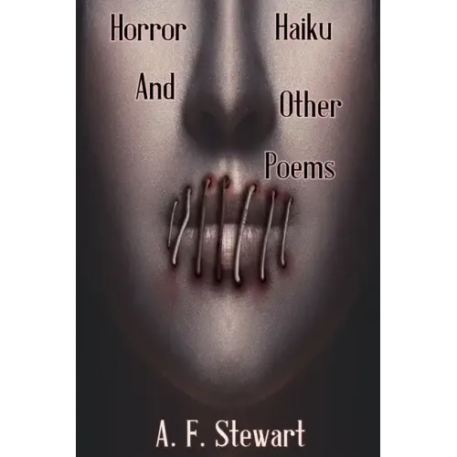 Horror Haiku and Other Poems
