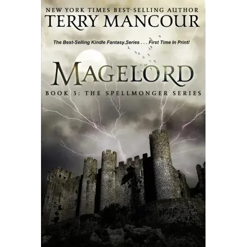 Magelord: Book Three Of The Spellmonger Series