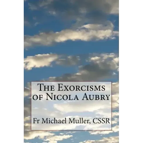 The Exorcisms of Nicola Aubry
