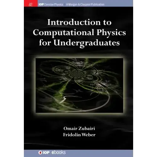 Introduction to Computational Physics for Undergraduates