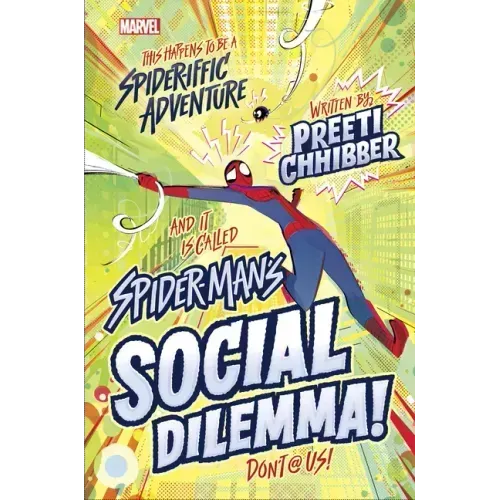 Spiderman's Social Dilemma