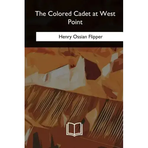 The Colored Cadet at West Point