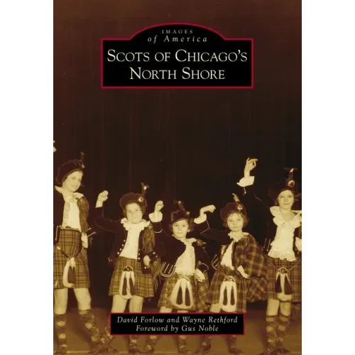Scots of Chicago's North Shore