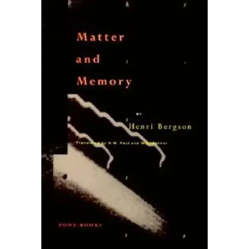 Matter and Memory