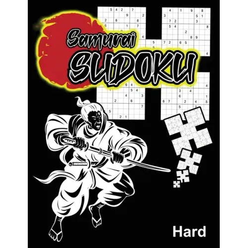 Samurai Sudoku Hard: 1000 Puzzle Grid Activity Book With 200 Overlaping Variant Style Puzzles