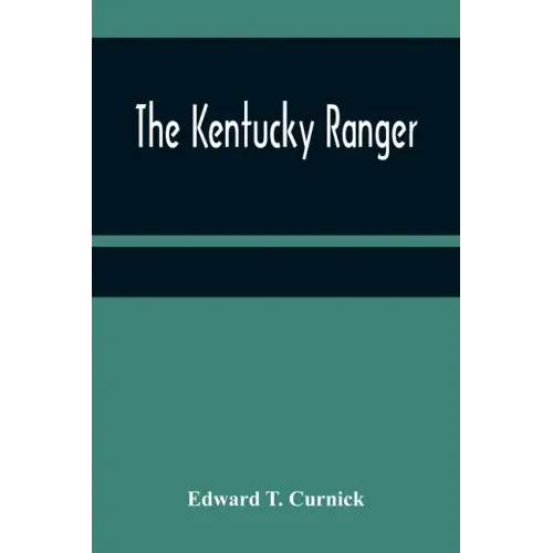 The Kentucky Ranger