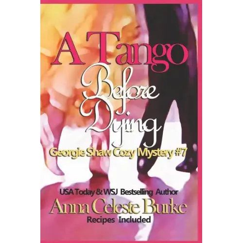 A Tango Before Dying Georgie Shaw Cozy Mystery #7
