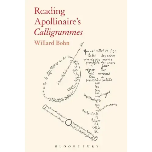 Reading Apollinaire's Calligrammes