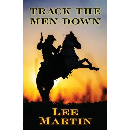 Track the Men Down