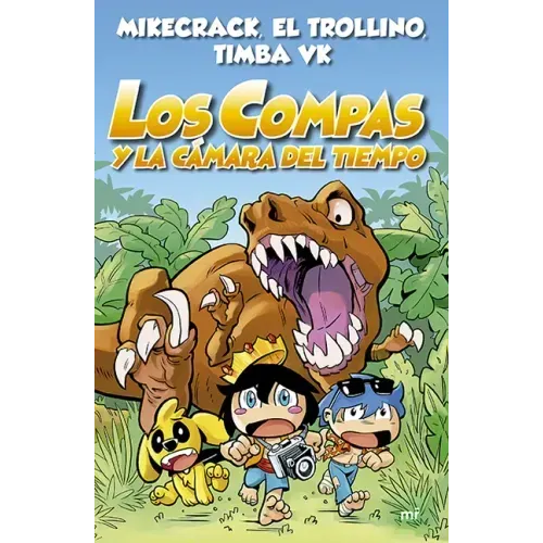 Los Compas 3. Los Compas Y La Cámara del Tiempo / Compas 3. Los Compas and the Time Chamber