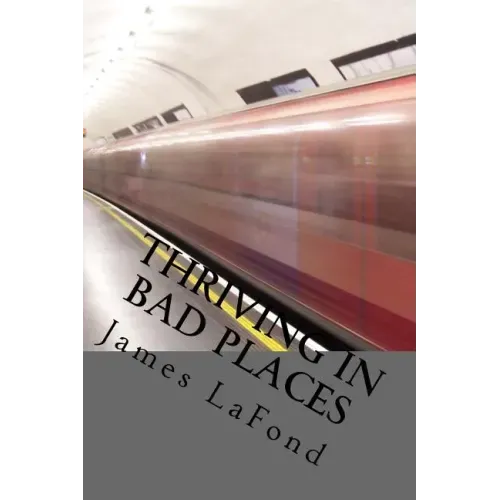 Thriving in Bad Places: Studies in Awareness, Avoidance and Counter-Aggression
