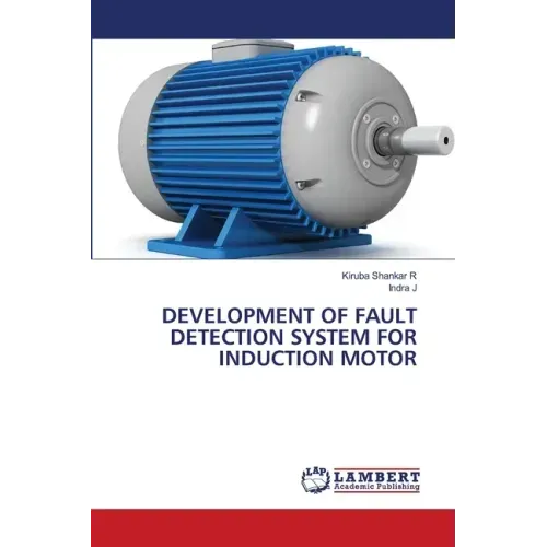 Development of Fault Detection System for Induction Motor