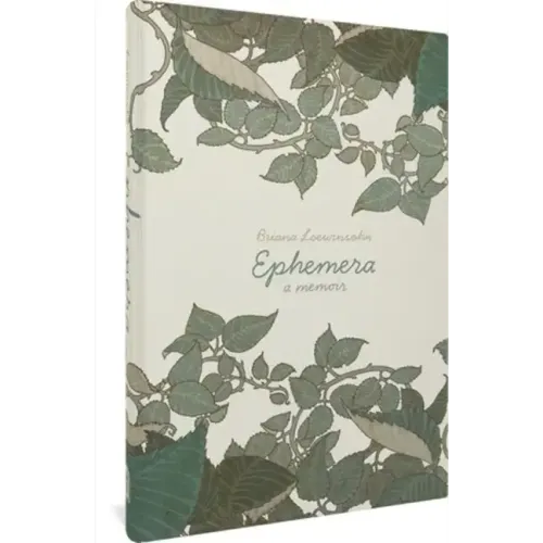 Ephemera: A Memoir