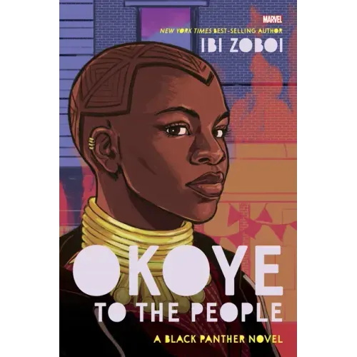 Okoye to the People: A Black Panther Novel