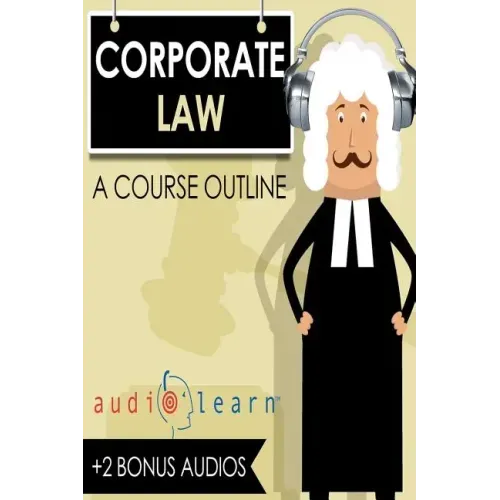 Corporate Law AudioLearn