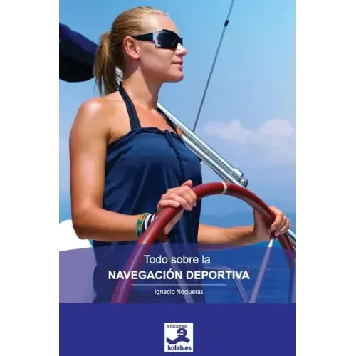 Todo sobre la Navegación Deportiva