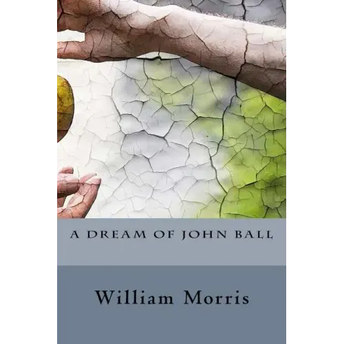 A Dream of John Ball