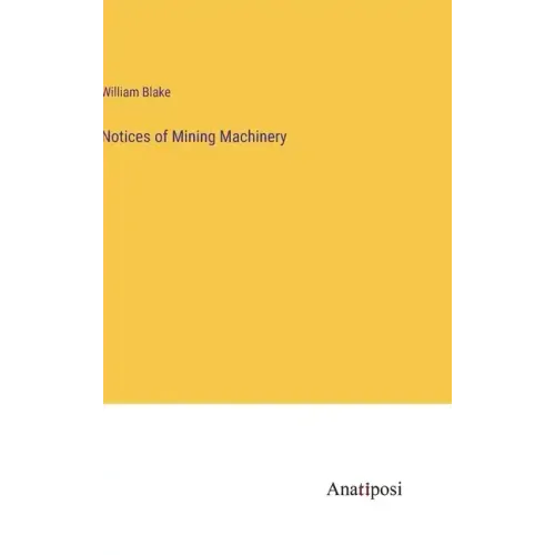 Notices of Mining Machinery