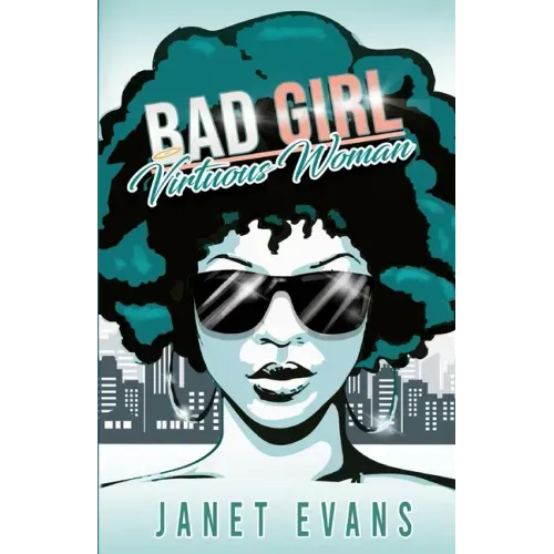 Bad Girl Virtuous Woman