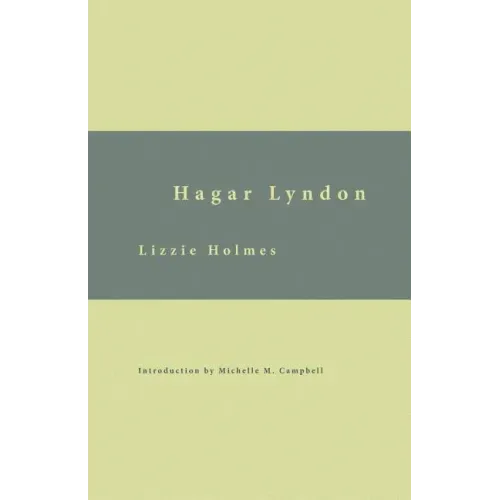 Hagar Lyndon: Or, A Woman's Rebellion