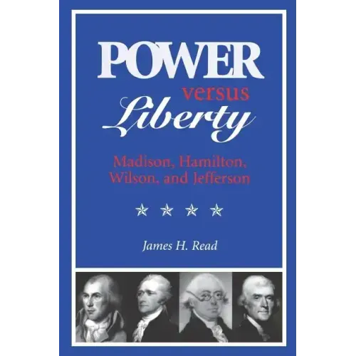 Power Versus Liberty