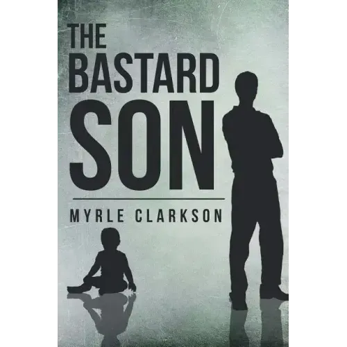 The Bastard Son