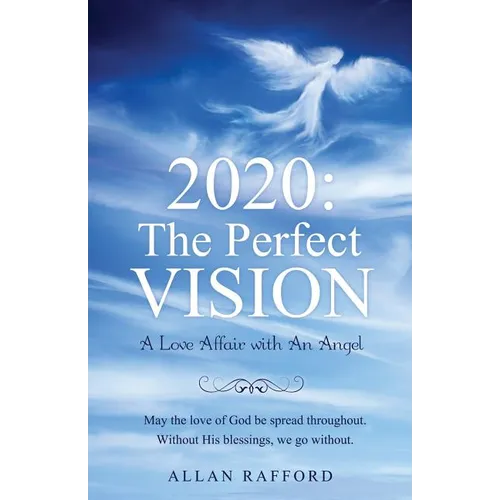 2020: The Perfect Vision