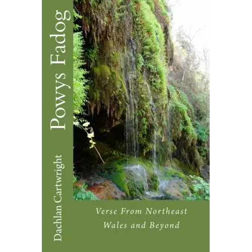 Powys Fadog: Verse From Northeast Wales and Beyond