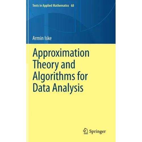 Approximation Theory and Algorithms for Data Analysis