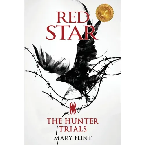 The Hunter Trials: (Red Star Trilogy Book 1): The higher you're born, the farther you fall