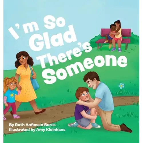 I'm So Glad There's Someone