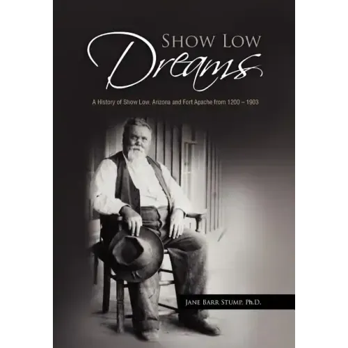 Show Low Dreams
