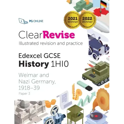 ClearRevise Edexcel GCSE History 1HIO Weimar and Nazi Germany
