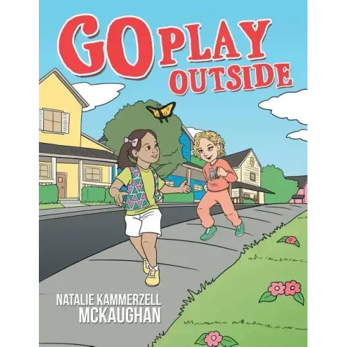 Go Play Outside