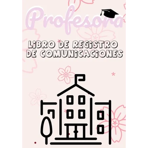 Profesora Libro de Registro de Comunicaciones: Registre todos los detalles de los estudiantes, padres, contactos de emergencia y médicos / de salud 7