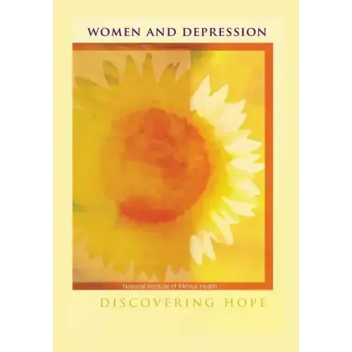 Women and Depression: Discovering Hope