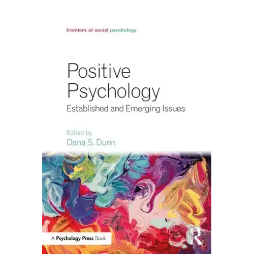 Positive Psychology: Established and Emerging Issues
