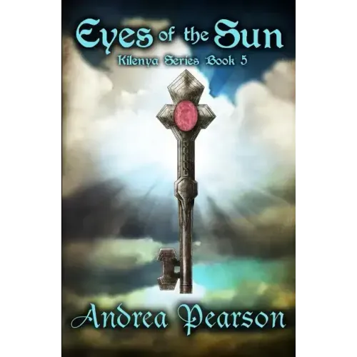 Eyes of the Sun (Kilenya Series, 5)