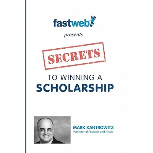 Secrets to Winning a Scholarship