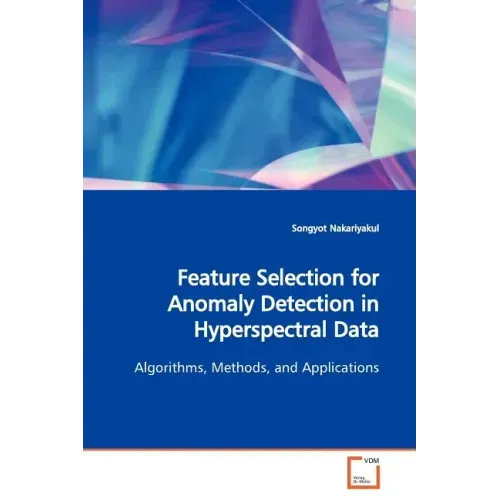 Feature Selection for Anomaly Detection in Hyperspectral Data
