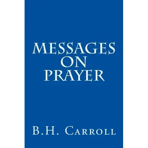 Messages on Prayer