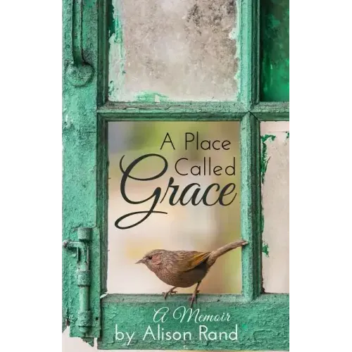 A Place Called Grace