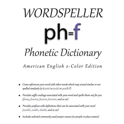 Wordspeller Phonetic Dictionary: American English 2-Color Edition