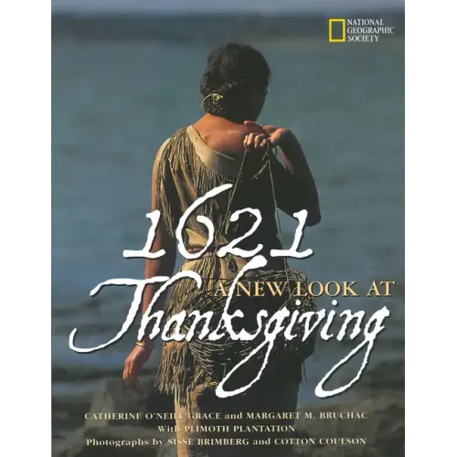 1621: A New Look at Thanksgiving