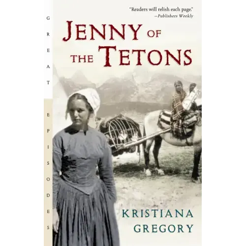 Jenny of the Tetons