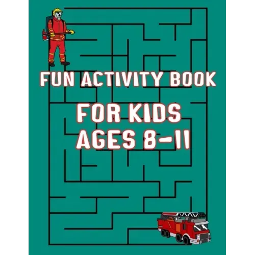 Fun Activity Book For Kids Ages 8-11: Mazes and Dot to Dot and Word search