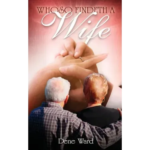 Whoso Findeth a Wife
