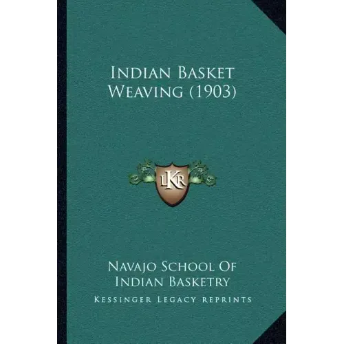 Indian Basket Weaving (1903)