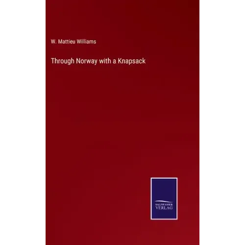 Through Norway with a Knapsack