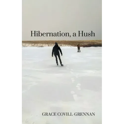Hibernation, a Hush